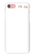 Uh Oh iPhone Phone Case