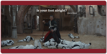 Is your foot alright? XXL Gaming Mousepad