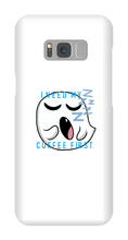 I Need My Coffee First Samsung Case