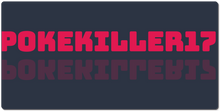 pokekiller17 XXL Gaming Mousepad