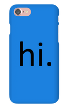 hi. Phone Case (iPhone)
