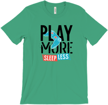 Play More Sleep Less 2021 T-Shirts