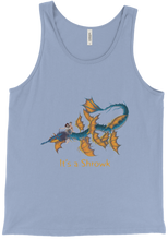 It's a Shrowk Tank Top