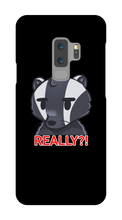 REALLY?! Samsung Phone Case