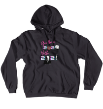 Goodbye 2020 Hello 2021 Hoodies (No-Zip/Pullover)
