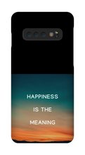 Happiness is the Meaning Samsung Phone Cases