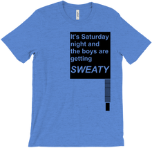 SWEATY T-Shirt