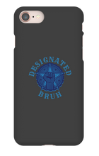 Designated Bruh No Background Phone Case