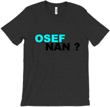 T-Shirt Osef Nan - Teints Clairs