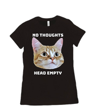 No Thoughts Woman's T-Shirt