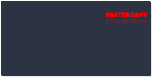 ssaterdayy XXL Gaming Mousepad