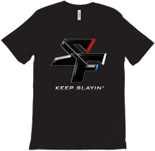 Keep Slayin' #SlayFam T-Shirts White Ink