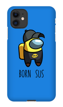 Born Sus iPhone Case