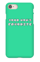 Your Mom's Favorite Iphone Case