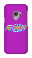 Be Breezy Samsung Phone Cases