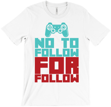 No to Follow For Follow