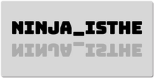 ninja_isthe XXL Gaming Mousepad