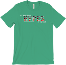 Hypes in the Chat T-Shirt