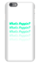 Whats Poppin? iPhone Phone Cases