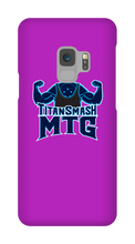 titansmashmtg Samsung Phone Cases