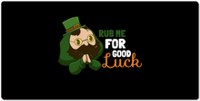 Rub Me For Good Luck