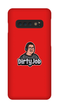 DirtyJob Samsung Phone Cases