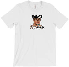 ZSHIRT - I AIN'T GOT TIME