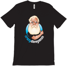 crazydavegamin T-Shirts