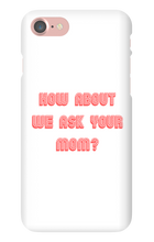 Mom iPhone Case
