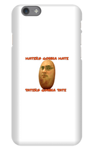 Taters Gonna Tate iPhone Case