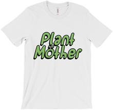 Plant Möther T-Shirt