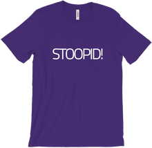 STOOPID