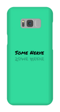 Some Nerve Samsung Cases