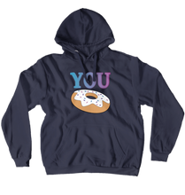 Hoodies (Pullover - You Donut)