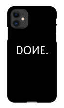 DONE iPhone Phone Case