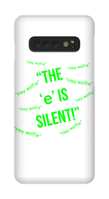 Silent "e" Samsung Phone Case