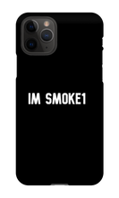 Im Smoke1 Phone Case (iPhone)