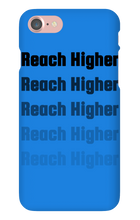 REACH HIGHER OFFICIAL LAUNCH iPHONE CASE