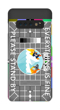 Please Stand By: Phone Case - Samsung