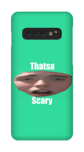 That's a Scary Samsung Case