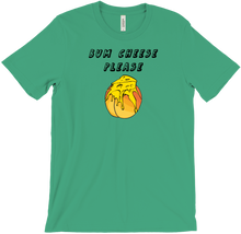 BUM CHEESE PLEASE T-Shirts
