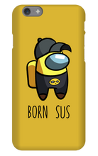 Born Sus iPhone Case