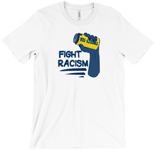 Fight Racism!!! T-Shirt