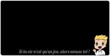 Tapis de souris - La vie n'est qu'un jeu