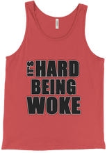 Black Its Hard Being Woke Tank Top