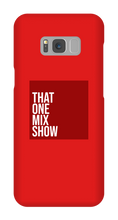 thatonemixshow Samsung Phone Cases