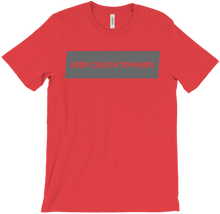 T-Shirt KEEP CALM N TRYHARD