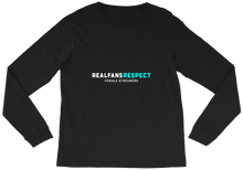RealFans Respect Female Streamers Long Sleeve Tee