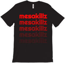 mesakillz T-Shirts