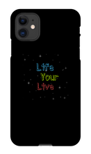Funda para iPhone "Life your live"